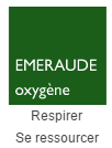 Emeraude, respirer, se ressourcer